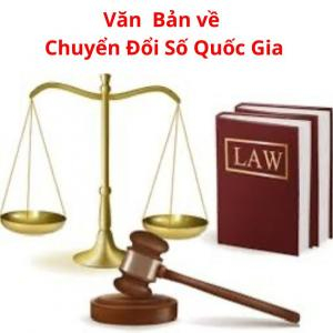 Các Văn Bản Về Chuyển Đổi Số Quốc Gia | 2019 - 2020 - 2021 - 2022